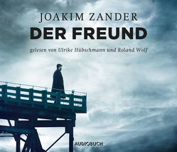 Der Freund von Allenstein,  Ursel, Hoyer,  Nina, Hübschmann,  Ulrike, Wolf,  Roland, Zander,  Joakim