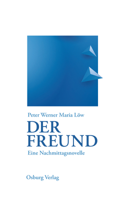 Der Freund von Löw,  Peter Werner Maria