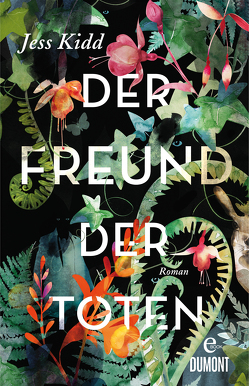 Der Freund der Toten von Kidd,  Jess, Timmermann,  Klaus, Wasel,  Ulrike