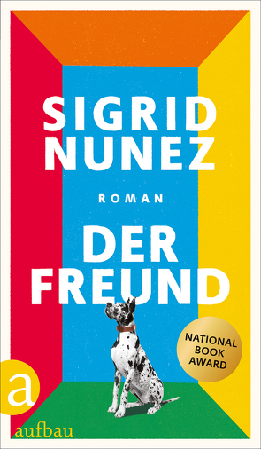 Der Freund von Grube,  Anette, Nunez,  Sigrid