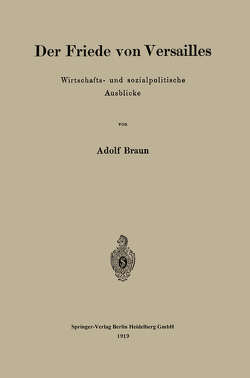 Der Friede von Versailles von Braun,  Adolf