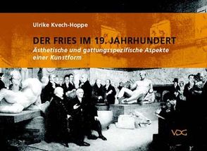 Der Fries im 19. Jahrhundert von Kvech-Hoppe,  Ulrike