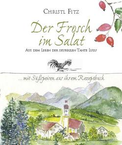 Der Frosch im Salat von Fitz,  Christl