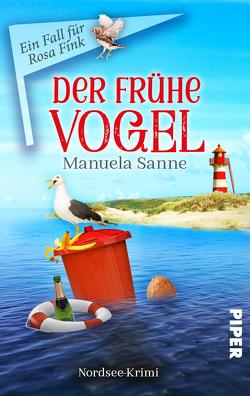 Der frühe Vogel von Sanne,  Manuela