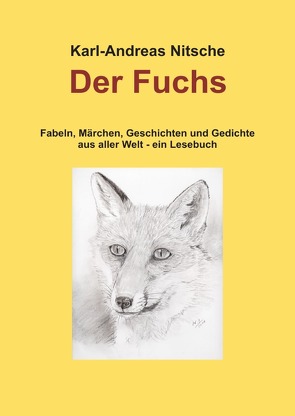 Der Fuchs von Nitsche,  Karl-Andreas