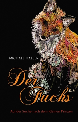 Der Fuchs von .,  reginfell, Evseeva,  Julia, Haeser,  Michael, Winsberg,  Claudia