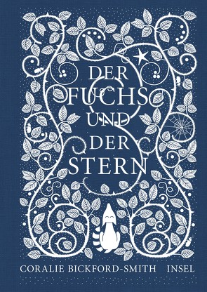 Der Fuchs und der Stern von Bickford-Smith,  Coralie, Jacobs,  Stefanie