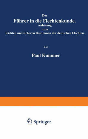 Der Führer in die Flechtenkunde von Kummer,  Paul