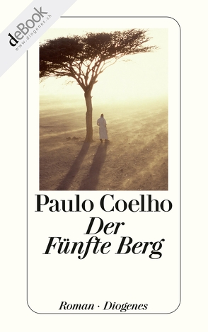 Der Fünfte Berg von Coelho,  Paulo, Meyer-Minnemann,  Maralde