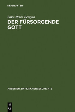 Der fürsorgende Gott von Bergjan,  Silke-Petra