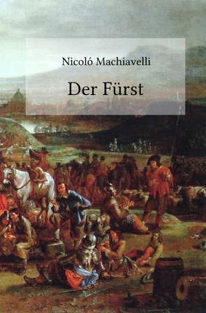 Der Fürst von Machiavelli,  Nicolo