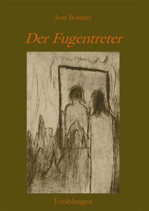 Der Fugentreter von Bonner,  Jost