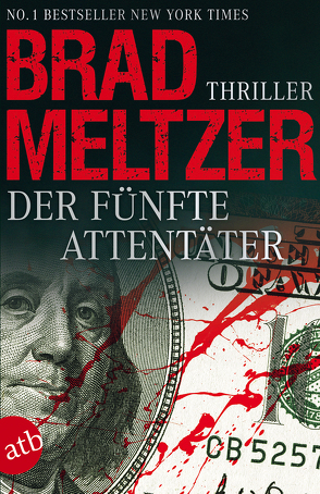 Der fünfte Attentäter von Meltzer,  Brad, Thon,  Wolfgang