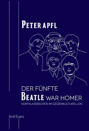 Der fünfte Beatle war Homer von Apfl,  Peter