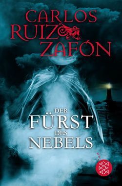 Der Fürst des Nebels von Grüneisen,  Lisa, Ruiz Zafón,  Carlos