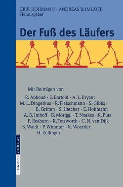 Der Fuß des Läufers von Hohmann,  Erik, Imhoff,  Andreas B.