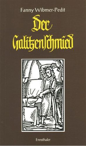 Der Galitzenschmied von Wibmer-Pedit,  Fanny