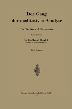 Der Gang der qualitativen analyse von Heinrich,  Ferdinand, Henrich,  Ferdinand