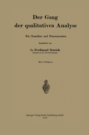 Der Gang der qualitativen analyse von Heinrich,  Ferdinand, Henrich,  Ferdinand