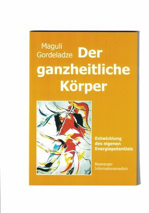 Der ganzheitliche Körper von Gordeladze,  Maguli