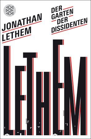 Der Garten der Dissidenten von Blumenbach,  Ulrich, Lethem,  Jonathan