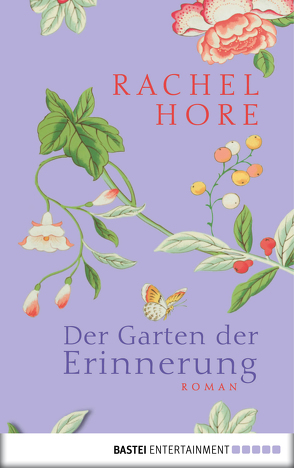 Der Garten der Erinnerung von Hore,  Rachel, Ritterbach,  Barbara