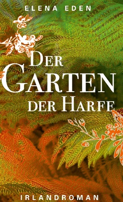 Der Garten der Harfe von Eden,  Elena