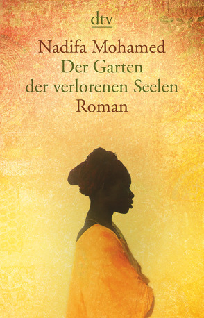 Der Garten der verlorenen Seelen von Mohamed,  Nadifa, Urban,  Susann