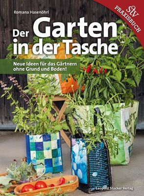 Der Garten in der Tasche von Hasenöhrl,  Romana