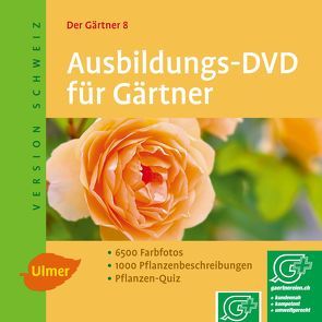 Der Gärtner 8. Ausbildungs-DVD für Gärtner. Version Schweiz von Beer,  Herbert, Bohne,  Burkhard, Dietze,  Peter, Pro,  Planta