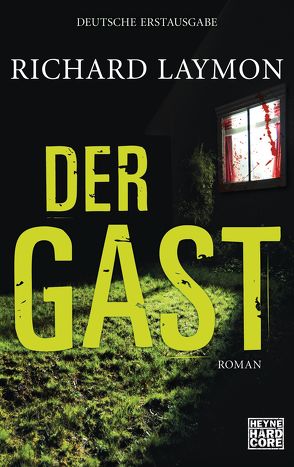 Der Gast von Laymon,  Richard