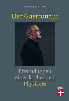 Der Gastronaut von Vilgis,  Thomas