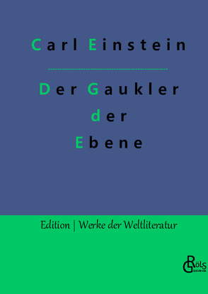 Der Gaukler der Ebene von Einstein,  Carl