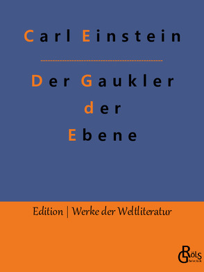 Der Gaukler der Ebene von Einstein,  Carl