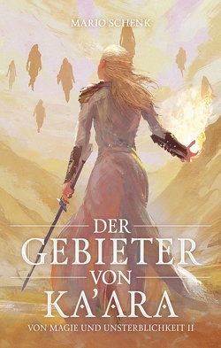 Der Gebieter von Ka’ara von Meding,  Sören, Schenk,  Mario