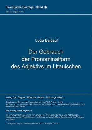 Der Gebrauch der Pronominalform des Adjektivs im Litauischen von Baldauf,  Lucia