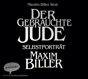 Der gebrauchte Jude von Biller,  Maxim