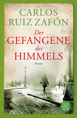 Der Gefangene des Himmels von Schwaar,  Peter, Zafón,  Carlos Ruiz