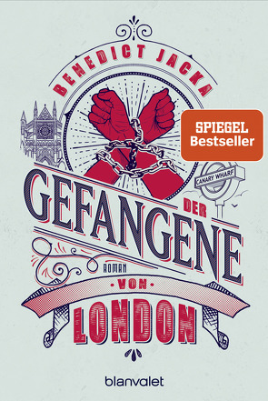 Der Gefangene von London von Gyo,  Michelle, Jacka,  Benedict