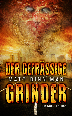 Der gefräßige Grinder von Dinniman,  Matt