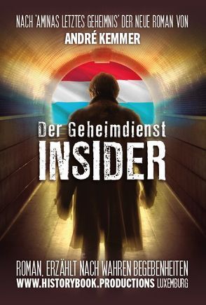 Der Geheimdienst-Insider von Kemmer,  André