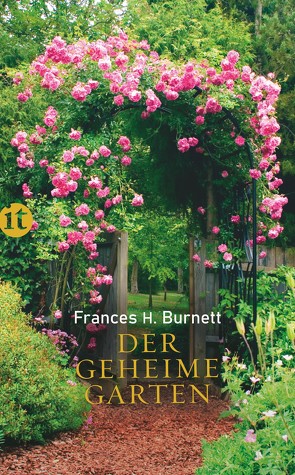 Der geheime Garten von Beck,  Angelika, Burnett,  Frances Hodgson