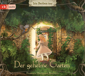 Der Geheime Garten von Berben,  Iris, Burnett,  Frances Hodgson, Mayer,  Felix