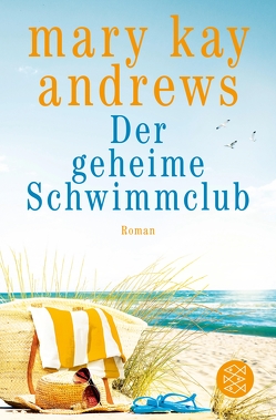 Der geheime Schwimmclub von Andrews,  Mary Kay