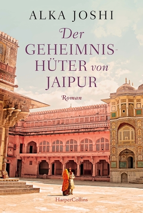 Der Geheimnishüter von Jaipur von Joshi,  Alka, Mirbach,  Birte