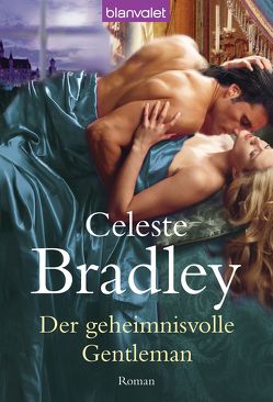 Der geheimnisvolle Gentleman von Bradley,  Celeste, Munroe,  Cora