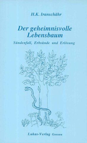 Der geheimnisvolle Lebensbaum von Kazemzadeh Iranschähr,  Hossein