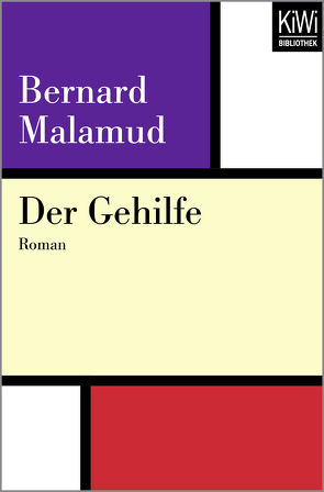 Der Gehilfe von Böll,  Annemarie, Böll,  Heinrich, Malamud,  Bernard