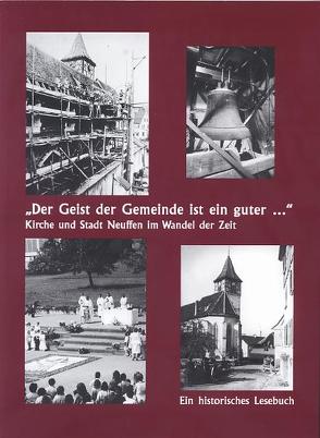 „Der Geist der Gemeinde ist ein guter …“ von Marstaller,  Ulrich, Sindlinger,  Peter