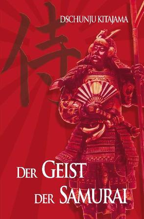 Der Geist der Samurai von Kitajama,  Dschunju